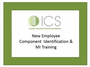 New Employee Component Identification &MI Training