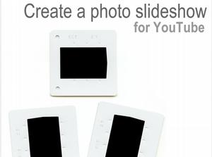 Create Photo Slideshow for YouTube