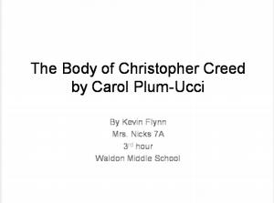 The Body of Chistopher creed