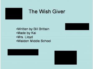 The wish giver