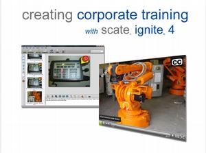 Using Scate Ignite 4 for Corporate Training